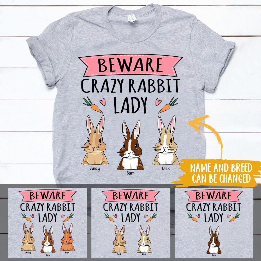 Rabbit Shirt Customized T Shirt Beware Crazy Rabbit Lady Personalized Gift