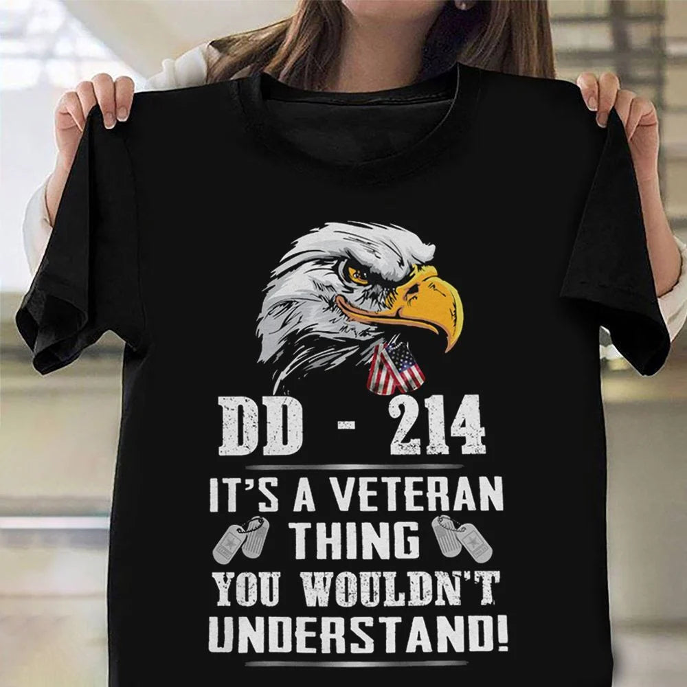 Dd 214 Shirt Dd214Tee Eagle It’S A Veteran Thing Patriotic Proud Veteran Day T-Shirt Gift
