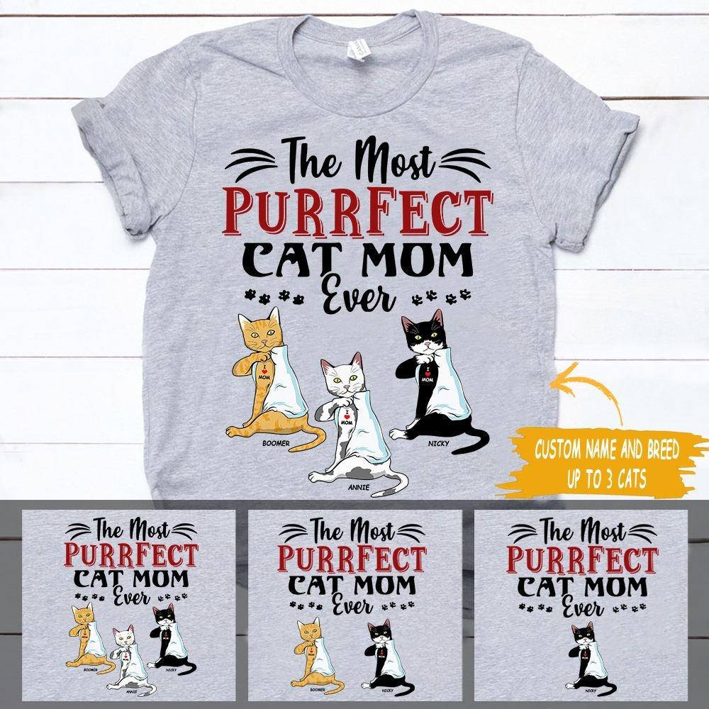 Cat Shirt Personalized Name And Breed The Most Purrfect Cat Mom