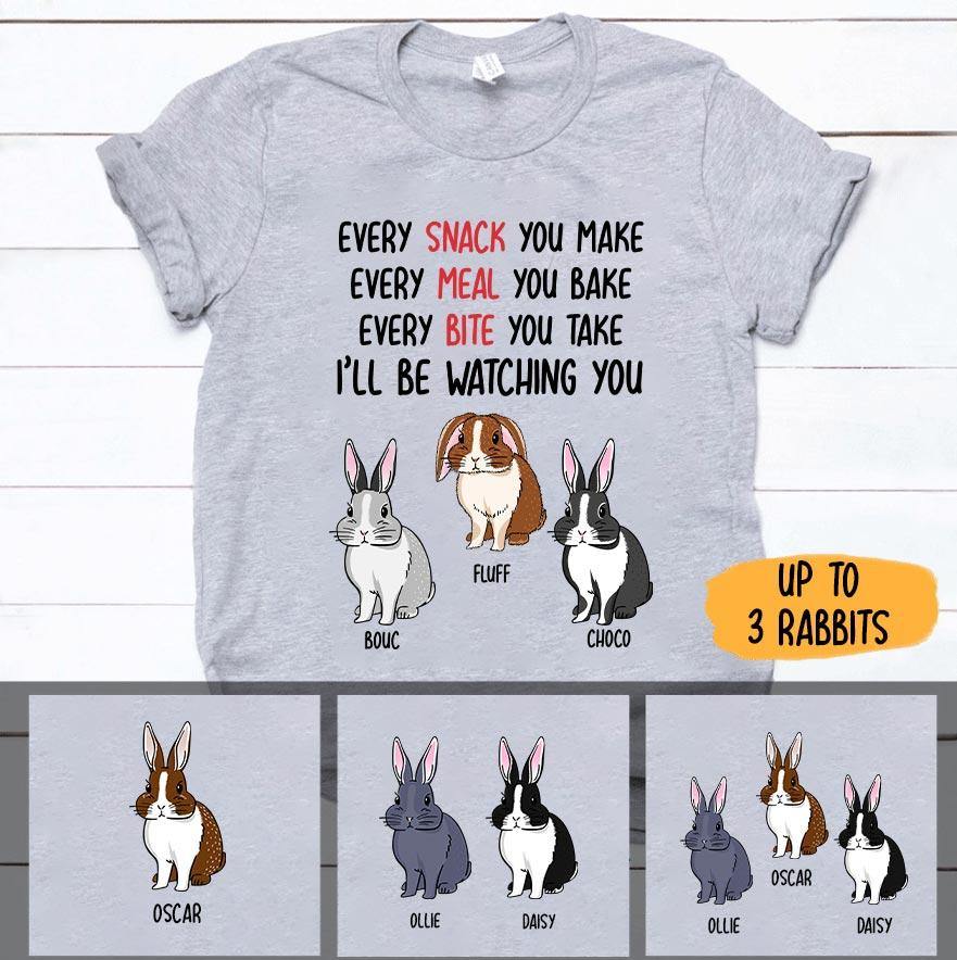 Rabbit Custom Shirt Every Snack You Make