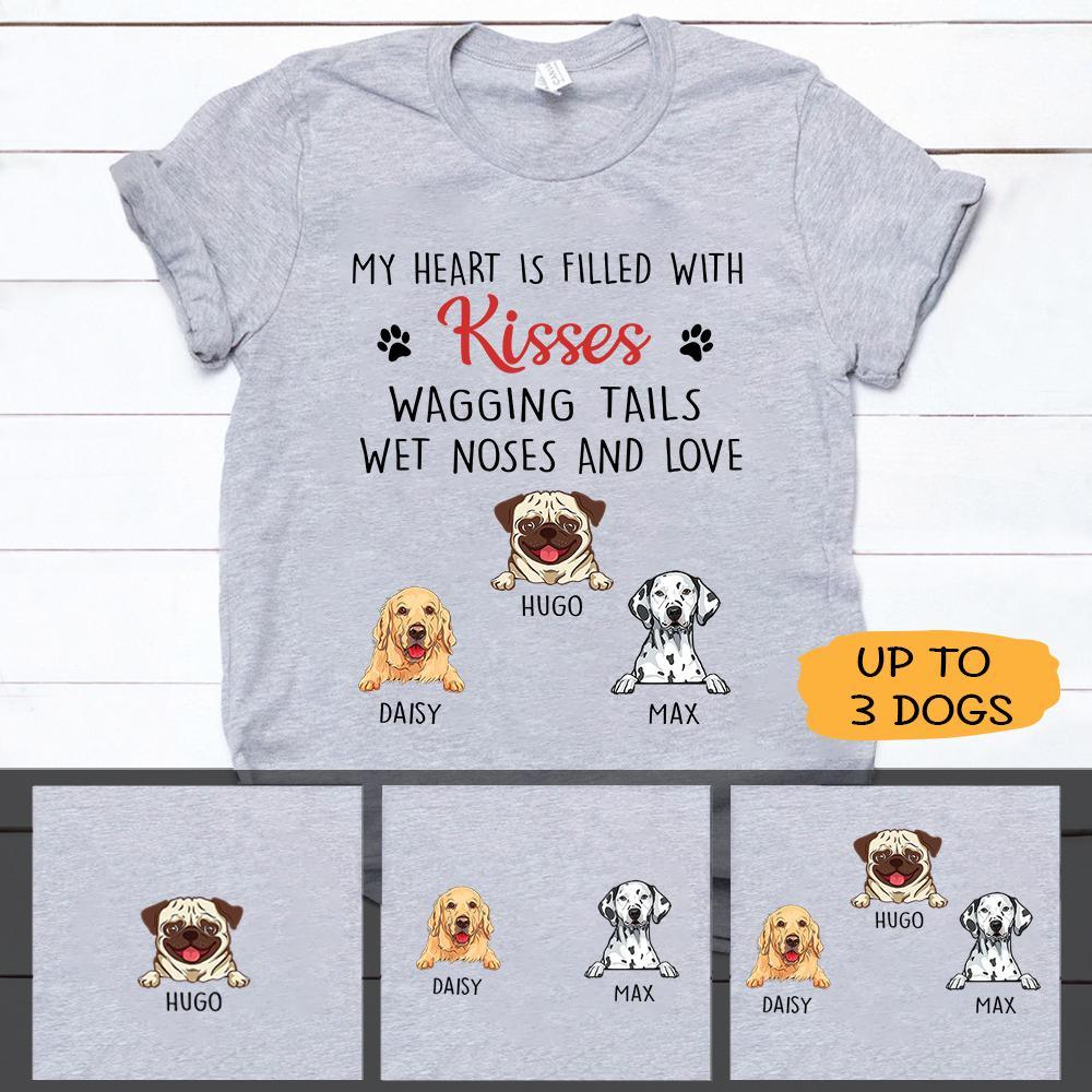 Dogs Shirt Personalized Names And Breeds My Heart Is Filled With Kisses
