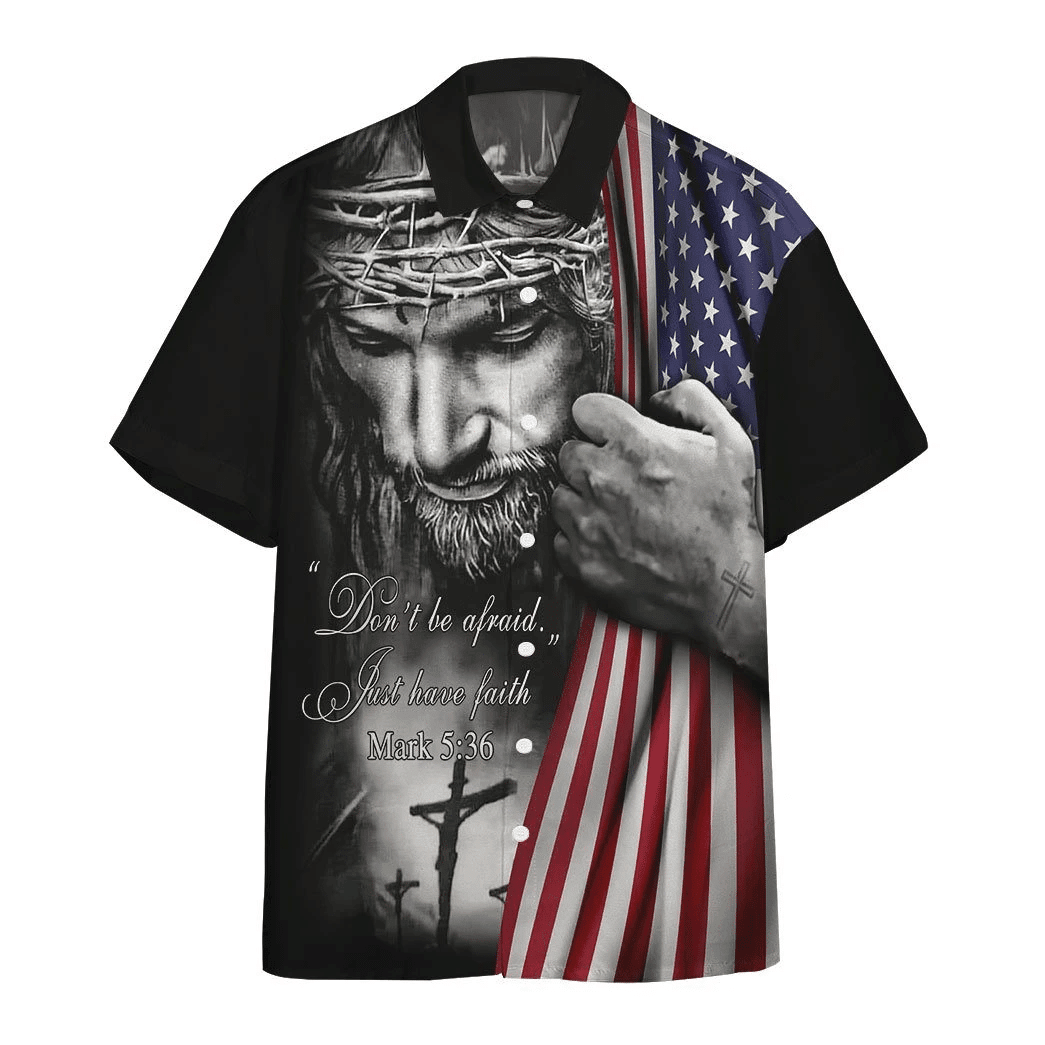 Jesus Christ Just Have Faith Custom Short Sleeve Shirts Aloha Shirt For Summer Hawaiian Shirts